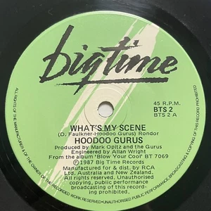 Hoodoo Gurus What’s My Scene Vinyl Record 7” 45 RPM BTS 2 Big Time 1987 - Picture 1 of 24