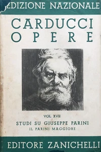 Nationale Ausgabe der Werke von Giosuè Carducci. Vol. XVII: Studien über Giusep - Bild 1 von 1