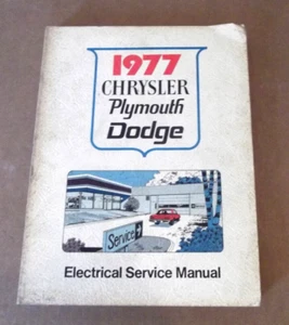 1977 Chrysler Plymouth Dodge Factory Electrical Service Manual - Picture 1 of 3