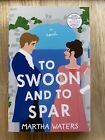 To Swoon And To Spar By Martha Waters Rare Advance Copy / Uncorrected Proof