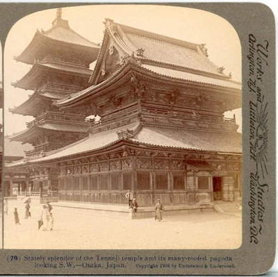 ЯПОНИЯ, Tenneji Temple a Many Roofed Pagoda, Осака - Stereoview U5 - Изображение 1 из 4