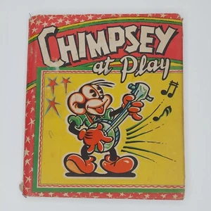 CHIMPSEY At Play Ruth A. Roche Dic Loscalzo Action Play Books 1945 w jacket! - Picture 1 of 22