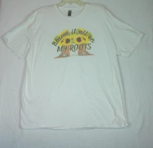 Blame It All On My Roots Womens Unisex Tee shirt White Size 2XL Gildan - Picture 1 of 7