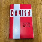 DANISH COOKBOOK RECIPES Appetites Steve Solum Solvang CA Lyla Photos History