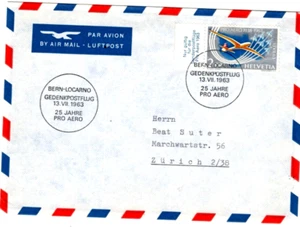 SCHWEIZ Sondereflug "Pro AERO" BERN - LOCARNO m. 780 SR; 13-VII-63 - Bild 1 von 1