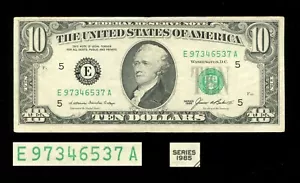 $10 Dollar Series 1985 Bill Note Serial Number E97346537A Circulated Small Head - Picture 1 of 2