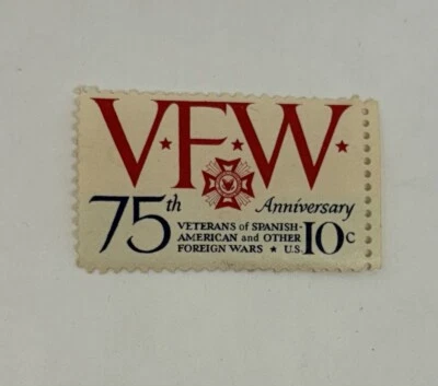 V.F.W. 75th Anniversary 10 Cent Stamp Mint Unused - Image 1 of 3