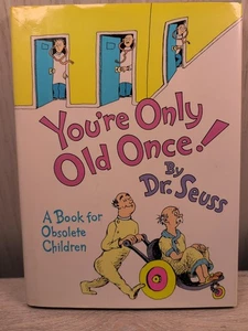 You’re Only Old Once! by Dr. Seuss Hardcover A Book for Obsolete Children - Bild 1 von 6