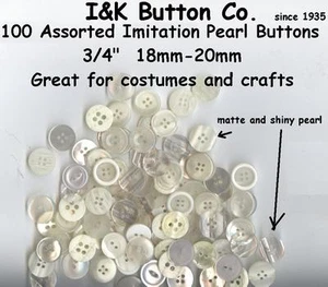100 Imitation Pearl Buttons 3/4" Assorted shiny matte 4 hole 2 hole - Picture 1 of 1