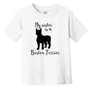 My Sister Is A Boston Terrier Cute Dog Silhouette Infant Toddler T-Shirt - Picture 1 of 2