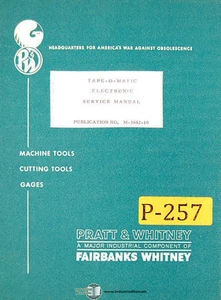 Pratt Whitney Tape O Matic, Drillling Machine, Electronic Service Manual 1962 - Picture 1 of 6