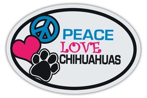Imanes ovalados para perro: PAZ, AMOR, CHIHUAHUAS | Coches, camiones, refrigeradores, ¡más! - Imagen 1 de 1