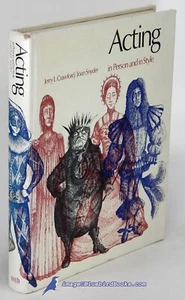 Acting: In Person and In Style by CRAWFORD & SNYDER VG+ hardcover 84027 - Picture 1 of 2
