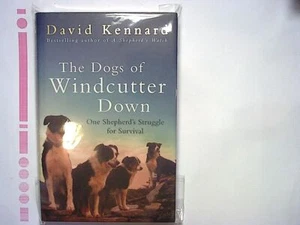David Kennard - The Dogs of Windcutter Down Hardcover New - Picture 1 of 2