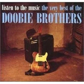 DOOBIE BROTHERS - Listen to the Music The Very Best of CD ***GREATEST HITS*** - Image 1 of 1