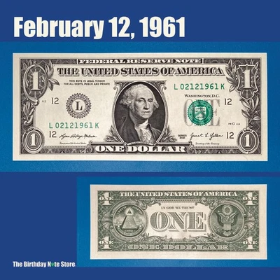 February 12, 1961 Birthday Anniversary $1 One Dollar Bill Serial Number 02121961 - Image 1 of 2