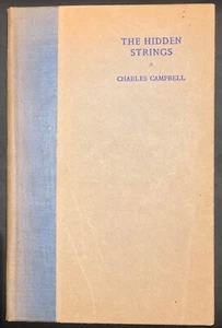 THE HIDDEN STRINGS signed 1946 poetry book by Charles Campbell in great cond! - Bild 1 von 5