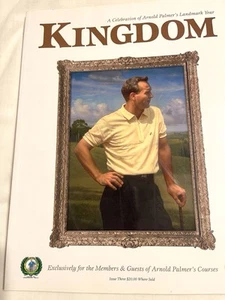 Arnold Palmer Kingdom Golf Magazine 3rd issue 2004 Excellent - Foto 1 di 6