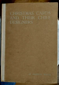 Christmas Cards and Their Chief Designers 1895 Gleeson White Illustrated / RARE - Bild 1 von 10