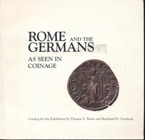 Hn Burns Et Overbeck. Rome And The Germans. As Seen En Coinage. Catalog aa299 - Picture 1 of 1