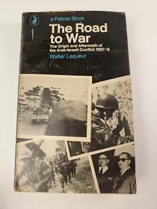 Road to War the Origin and Aftermath Pelican Paperback 1969 by Walter Laque - Picture 1 of 10
