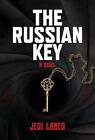 Der russische Schlüssel: Ein Roman von Jeri Laber (englisch) Hardcover-Buch