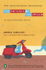 The Patience Of The Spider (An Inspector Montalbano Mystery) By Andrea Camilleri