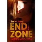 End Zone - Paperback New Middleton, Kris 12/08/2016