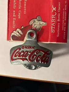 VINTAGE STARR X WALL MT. COCA COLA BOTTLE OPENER BY BROWN MFG.CO NEWPORT NEWS , - Picture 1 of 5