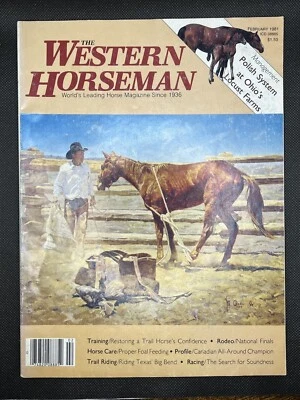 Western Horseman February 1981 | World's Leading Horse Magazine - Image 1 of 4
