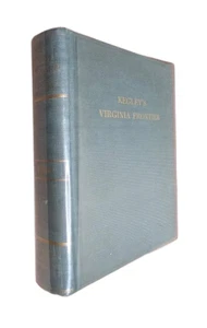 Kegley's Virginia Frontier : Beginning of Southwest : Roanoke of Colonial Days - Bild 1 von 17