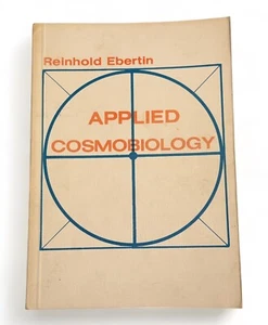 Applied Cosmobiology by Reinhold Ebertin 1972 Western Germany Astrology - Imagen 1 de 8