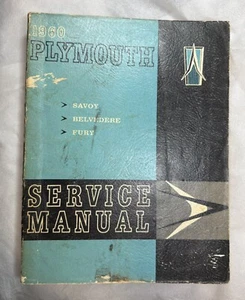 1960 Plymouth Shop Manual ORIGINAL 60 Fury Belvedere Savoy Repair Service Book - Picture 1 of 12