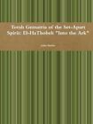 Torah Gematria Of The Set-Apart Spirit: El-Hathobeh Into The Ark