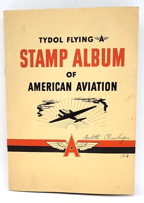 Tydol Flying Stamp Album of American Aviation - 1940 (B) - Image 1 of 4