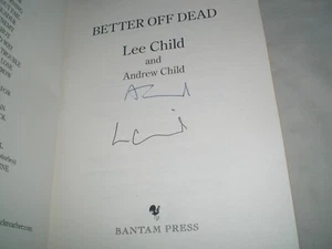 LEE + ANDREW CHILD - Better Off Dead SIGNED LIMITED 2021 1/1 Hb - JACK REACHER - Picture 1 of 3