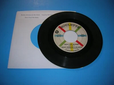 R&B 45  -  Buddy Johnson & Orch. / Ella Johnson  -  Don't Fail Me Baby -  1959 - Image 1 of 2