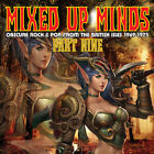 Various - Mixed-Up Minds, Vol. 9: Obscure Rock & Pop From The British Ises Mint