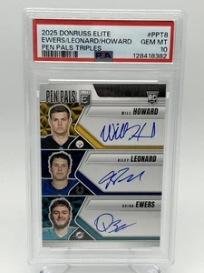 2025 Donruss Elite Will Howard Quinn Ewers Leonard Pen Pals Triple Auto - PSA 10 - Picture 1 of 3