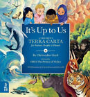 It's Up to Us: A Children's Terra Carta for Nature, People and Planet