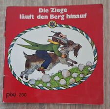 Pixi-Buch alt Nr. 200, Die Ziege läuft den Berg hinauf, 2. Auflage 1982