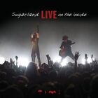 Various Artists : Sugarland - Live on the Inside (CD+DVD) CD