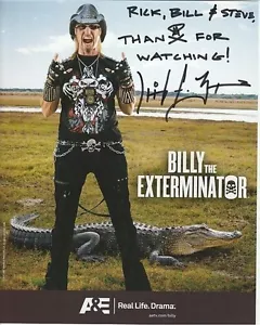 BILLY THE EXTERMINATOR Autographed Signed 8x10 Photograph To Rick, Bill & Steve - Picture 1 of 1