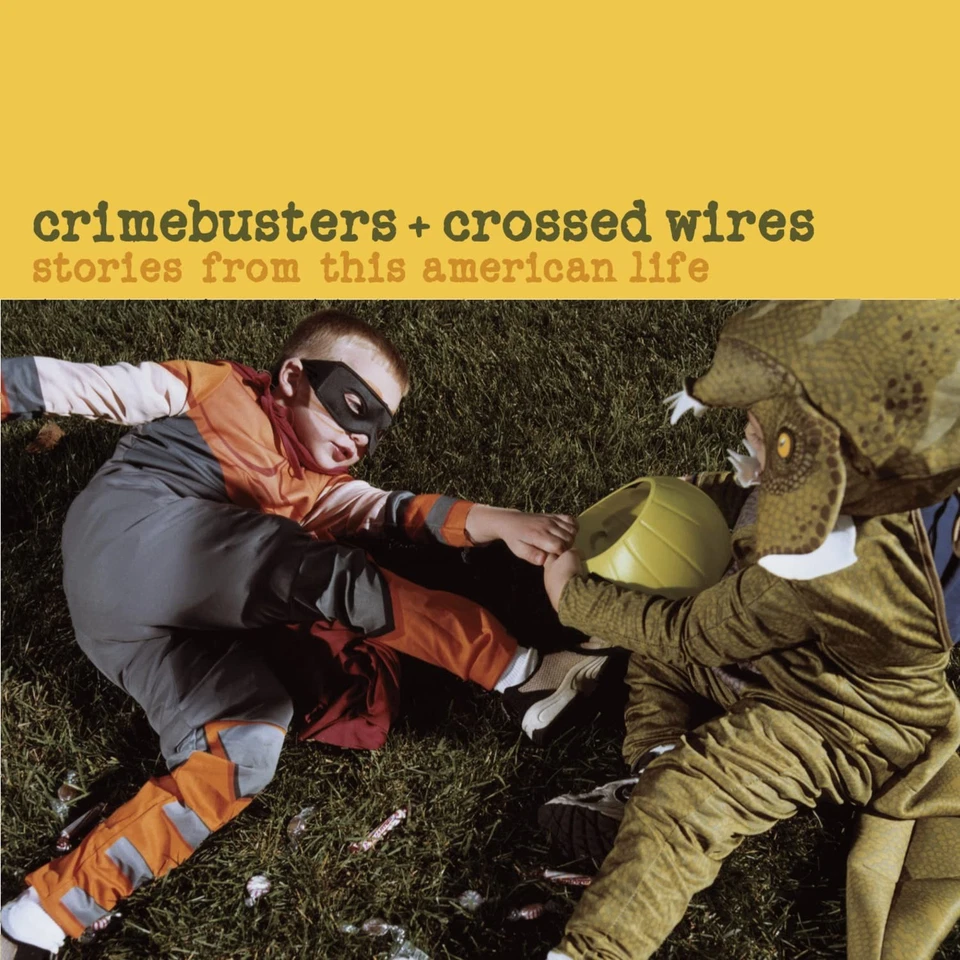 Starlee Kine/Jon La Crimebusters + Crossed Wires: Stories from This America (CD) - Image 1 of 1