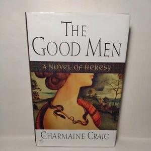 The Good Men by Charmaine Craig (2002, Hardcover) First Edition  - Picture 1 of 12