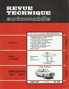 REVUE TECHNIQUE AUTOMOBILE 323 RTA 1973 MERCEDES BENZ 200 220 D CITROEN GS 1015 - Imagen 1 de 4