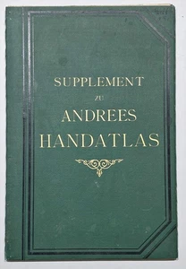 Atlas / Supplement zur ersten Auflage von Richard Andrees Handatlas 1887 - Bild 1 von 1