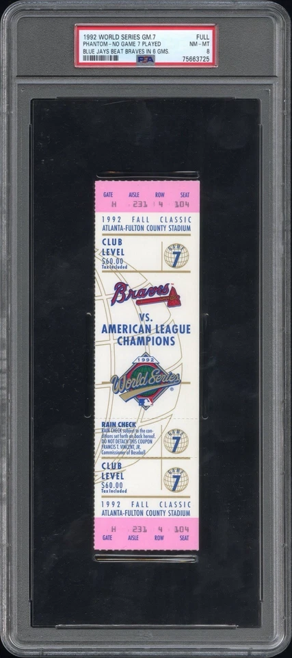 1992 World Series Game 7 Phantom Full Ticket Toronto Blue Jays PSA 8 POP 1 - Image 1 of 4