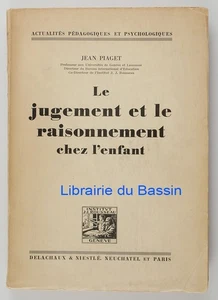 Le jugement et le raisonnement chez l'enfant Jean Piaget 1947 - Imagen 1 de 5