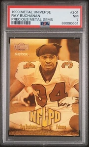 Metal Universe Ray Buchanan #201 1999 gemas de metales preciosos PMG PSA 7 #/50 NFLPD - Imagen 1 de 2